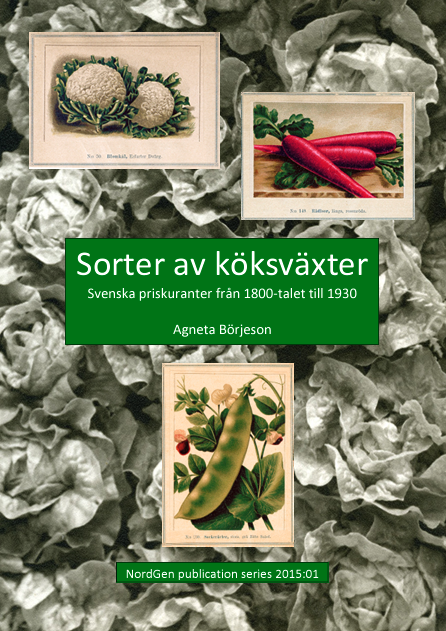 Sorter av köksväxter: Svenska priskuranter från 1800-talet till 1930